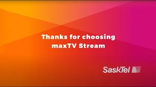 Thank You For Choosing Maxtv Stream