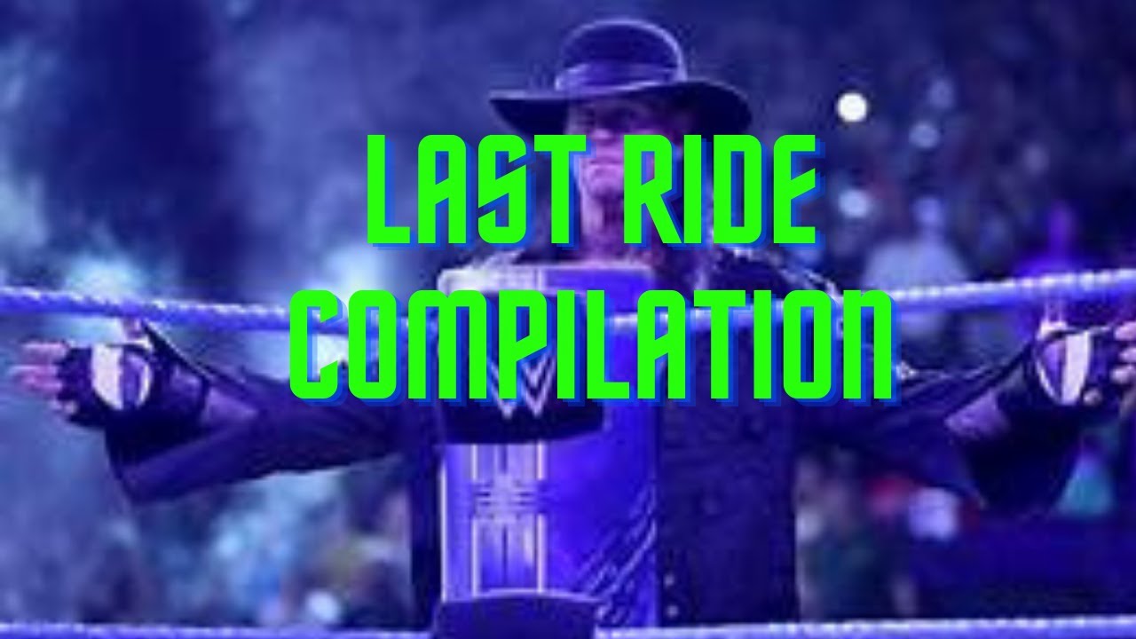 LAST RIDE COMPILATION