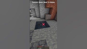 Convert Bone Meal To Water 🌊
