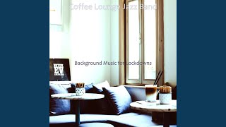 Mellow Ambience for Lockdowns