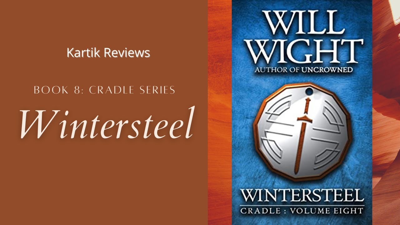 Review of 'Wintersteel' by Will Wight