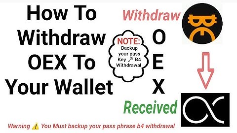 How To Withdraw OEX From Satoshi App To Openex Mainnet