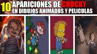 10 Apariciones de CHUCKY en PELICULAS y DIBUJOS ANIMADOS que te SORPRENDERÁN