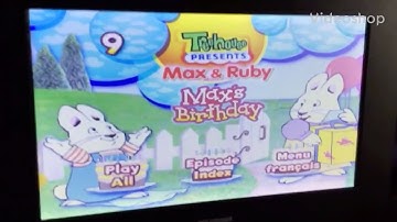 Opening To Max & Ruby: Max’s Birthday 2008 DVD (Reversed Version)