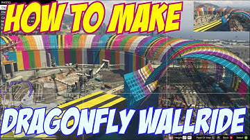 How To Make DRAGONFLY WALLRIDES! - GTA Online CREATOR TUTORIAL