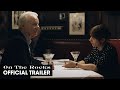 On the Rocks (2021 Movie) Official Trailer – Bill Murray, Rashida Jones, Marlon Wayans