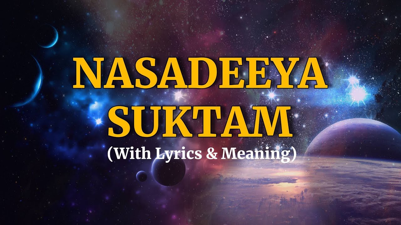 Nasadeeya Suktam  With Lyrics  Meaning Vedic Chants