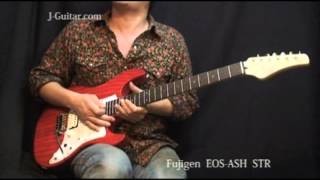 【レビュー】 FUJIGEN EOS-ASH「1.生鳴りと特徴」by J-Guitar.com 【レビュー】 FUJIGEN EOS-ASH「1.生鳴りと特徴」by J-Guitar.com