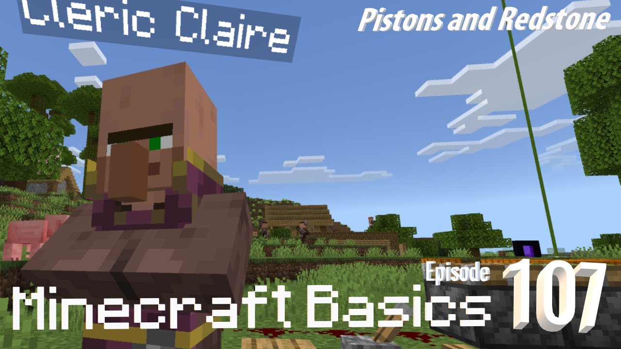 Minecraft Basics 107 - Pistons and Redstone - YouTube