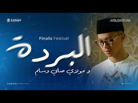 Burdah - Maulaya Sholli wa Salim | Lirboyo Selection