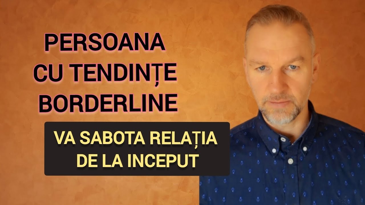 Persoană cu tendințe borderline va sabota relația de la început 