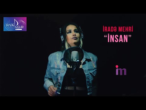 Irade Mehri — Insan | Azeri Music [OFFICIAL]