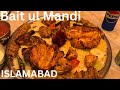 Bait ul arab mandi islamabad  f 10 markaz  islamabad foodstreet