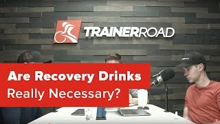 Are Recovery Drinks Really Necessary? – Ask a Cycling Coach Podcast 187