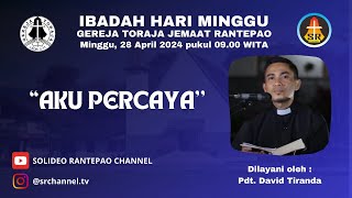 [LIVE] Ibadah Hari Minggu | 28/04/2024 pukul 09:00 WITA | Gereja Toraja Jemaat Rantepao