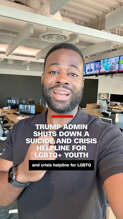 Trump admin shuts down a suicide and crisis helpline for LGBTQ+ youth