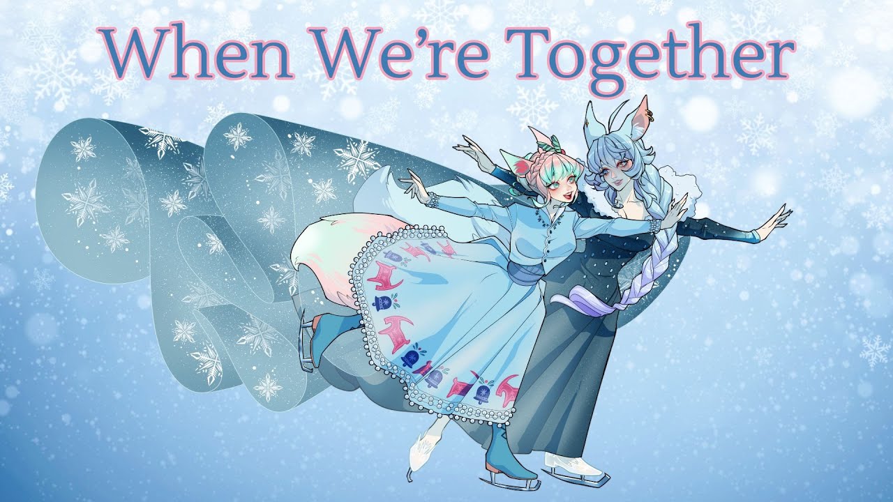 【When We're Together】Cover by Fera Lune and Rosalie Redway