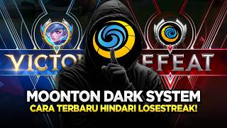 CARA MUDAH MENGATASI MOONTON DARK SYSTEM | Mobile Legends