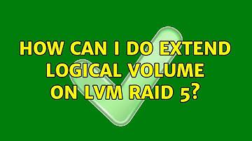How can I do extend logical volume on lvm raid 5?