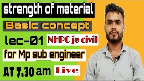 strenght of material lec- 01| mp sub engineer2022|mp sub engineer civil preparation|nhpc civil class