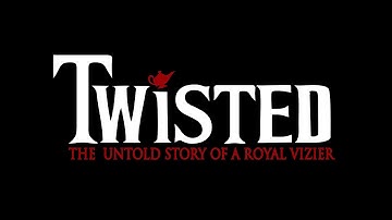 Twisted: The Untold Story of a Royal Vizier (Whole Show)