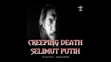 CREEPING DEATH + SELIMUT PUTIH (Metallica Nasyid Cover By Azman Naim) Bila IZRAIL Datang Memanggil