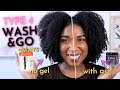 TYPE 4 Hair Wash And Go | 2 WAYS - With GEL and NO GEL