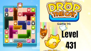 Drop The Cat Level 431 Walkthrough Solution 