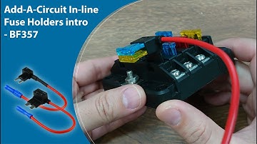 YIS Marine Add-A-Circuit In-line Blade ATO ATC Fuse Holders introduction - BF357