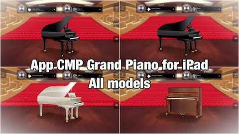 App CMP Grand Piano “All models” HQ (iPad2 - Zé Osório)