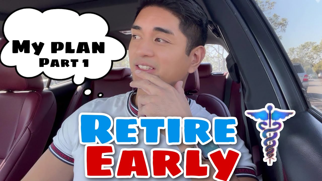 Part 1: How Any Nurse Can Retire Early! | My Detailed Plan Explained