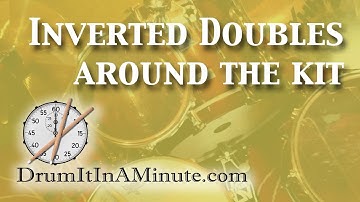 Inverted doubles around the kit - drumset fill lesson - Drum It In A Minute