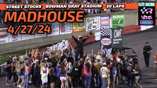 *WARNING* MADHOUSE STREET STOCKS DO NOT DISAPPOINT 4/27/24 #shorttrackracing #asphaltracing #racing