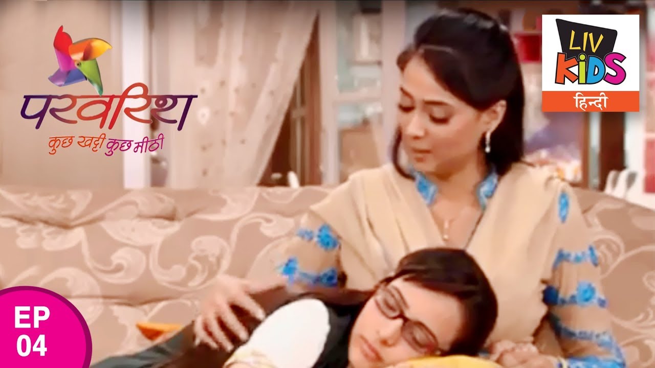 Parvarrish Season 1 - Ep 4 - Tiff Between Pinky & Raavi