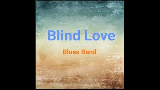 What In The World  Blues Band