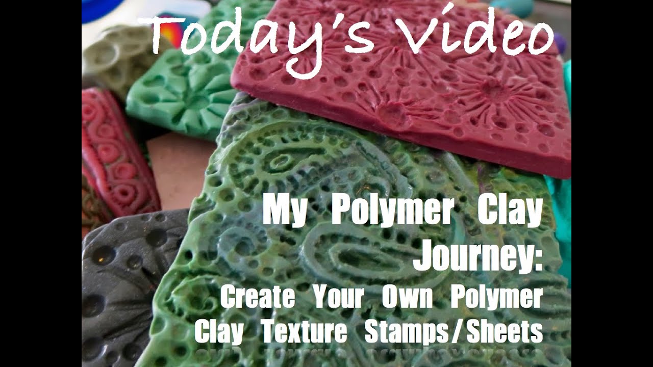 My Polymer Clay Journey Make Your Own Original Polymer Clay Texture