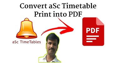 How to convert aSc timetable print out to PDF format