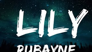 Rubayne - Lily (Lyrics) feat. Lena Luisa [7clouds Release] Cover of Alan Walker |15min