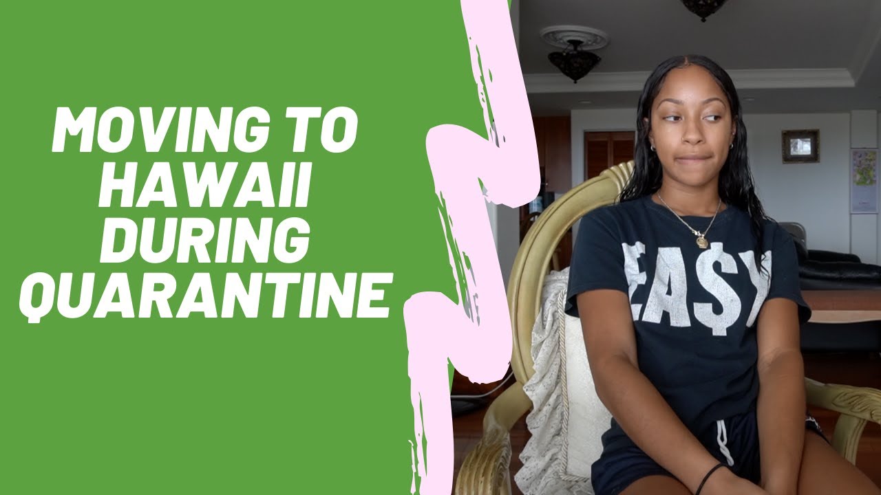 Why I Moved to Hawaii During Lockdown YouTube
