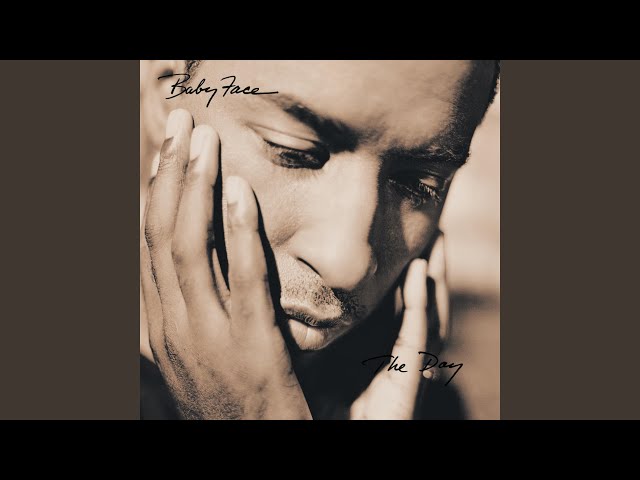Babyface - I Said I Love You
