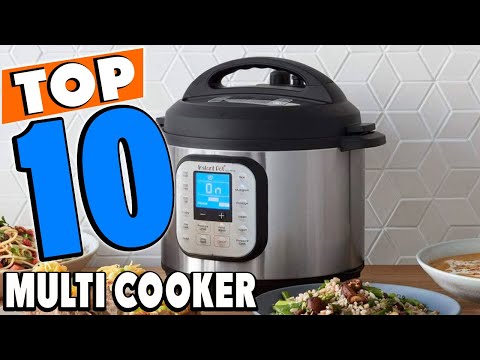 Top 10 Best Multi Cookers Review In 2022