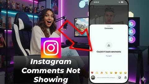 How To Fix Instagram Comments Not Showing