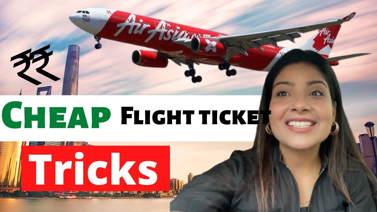 How To Get The Cheapest Flight Ticket | Sasti Flight Ticket Karen