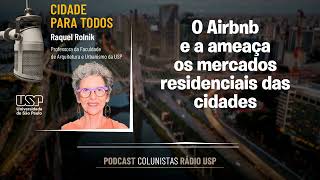 O Airbnb e a ameaça os mercados residenciais das cidades