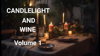 CANDLELIGHT AND WINE VOLUME 1 - A Readers Digest Album