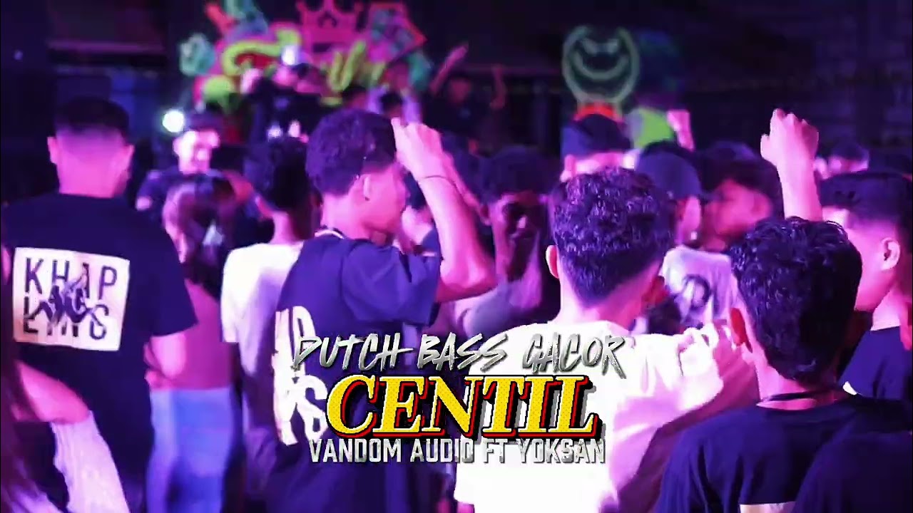 DUTCH CENTIL || VANDOM AUDIO X YOKSAN