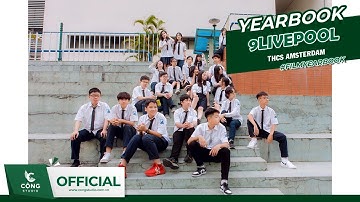 MV YEARBOOK | 9 LIVERPOOL- THCS AMSTERDAM | CHỤP ẢNH KỶ YẾU - CỘNG STUDIO