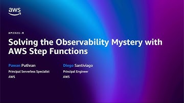 AWS re:Invent 2025 - Solving the Observability Mystery with AWS Step Functions (API321)