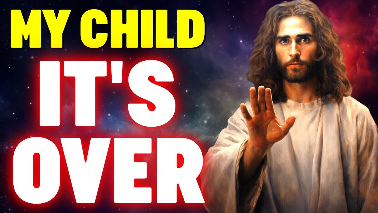 God Says: IT IS OVER ‼ God Helps