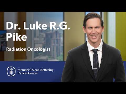 Meet Luke Pike: Radiation Oncologist at MSK